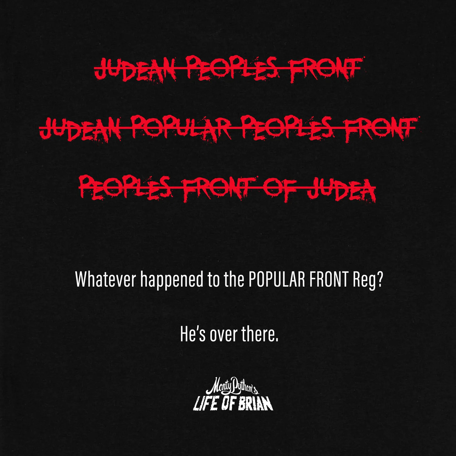 Life Of Brian 'Popular Front' Tee - Image 3